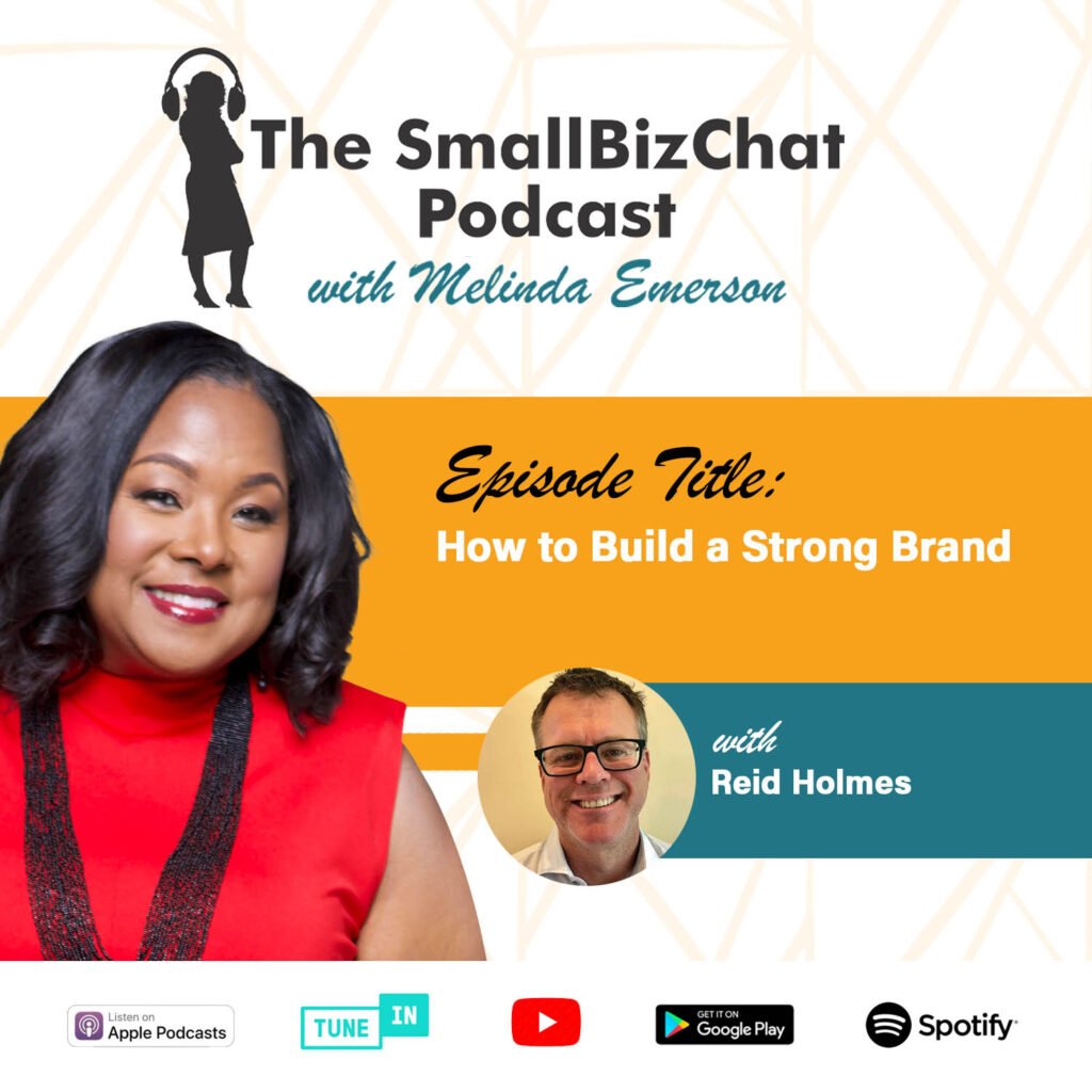​The SmallBizChat Podcast: Appreciated Branding with Reid Holmes